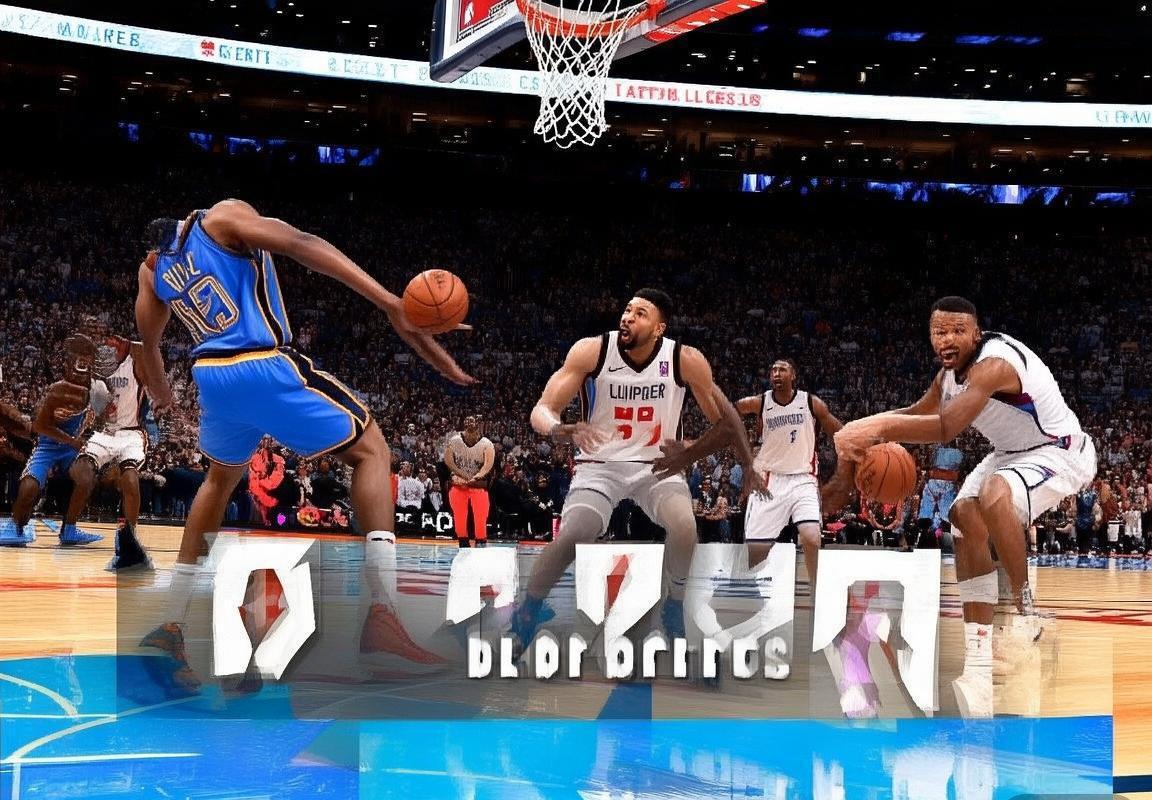 2018NBA季后赛雷霆快船对决：精彩瞬间与战术解析(图3)